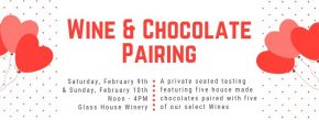 Valentines Chocolate and Wine Pairing: Saturday 2/9 and Sunday 2/10