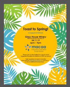 Toast to Spring! In support of MACAA