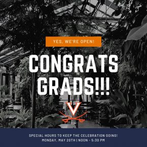 Congratulations UVA class of 2019!  WE ARE OPEN!!!