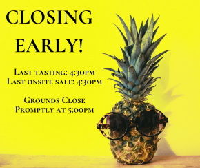 CLOSING EARLY at 5pm!